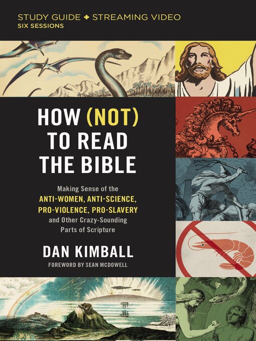 Title details for How (Not) to Read the Bible Study Guide by Dan Kimball - Available